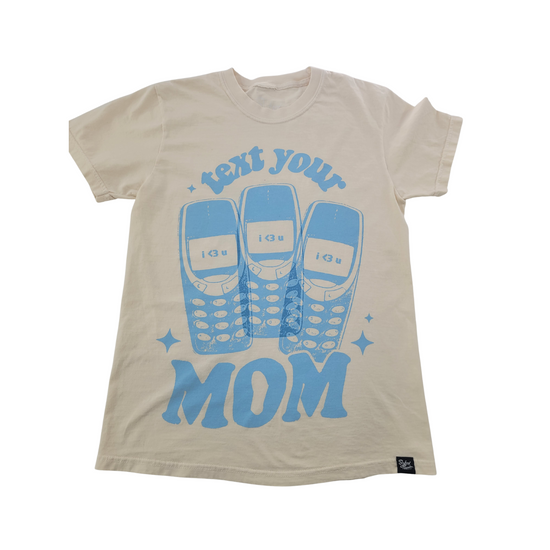 Load image into Gallery viewer, KL+SF Text Your Mom Natural Tee
