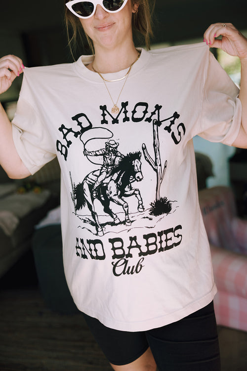 Bad Moms and Babies Club Tee