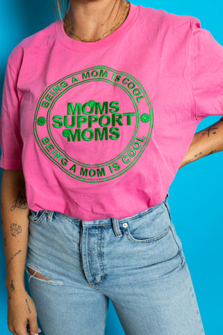 Moms Support Moms Embroidered Tshirt