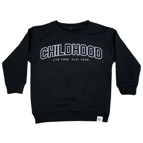 CHILDHOOD Sweatshirt