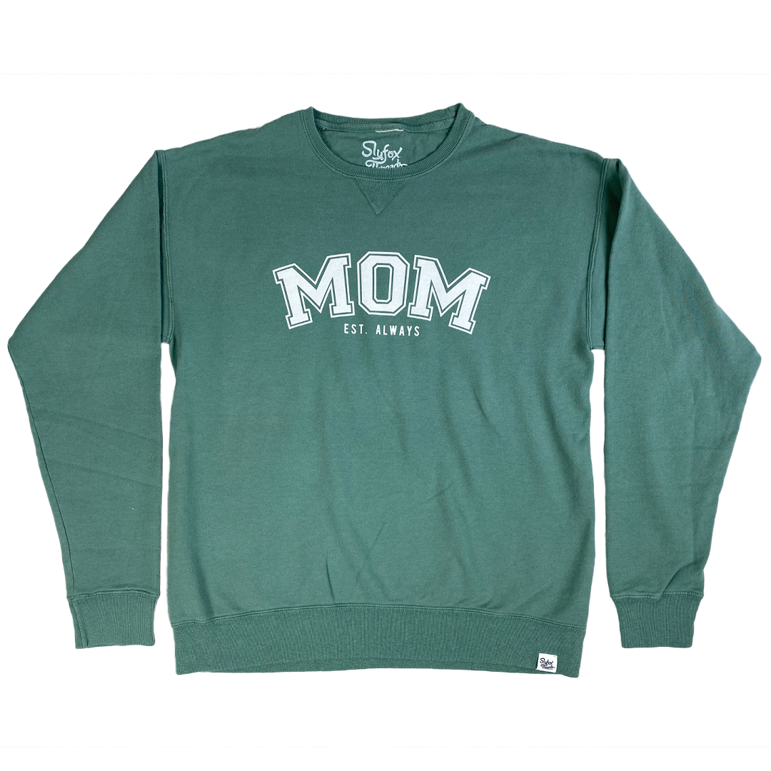 Mom Est. Always Crewneck