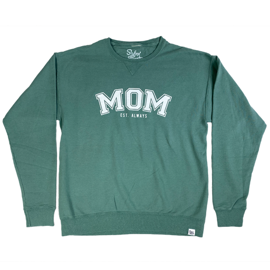 Mom Est. Always Crewneck
