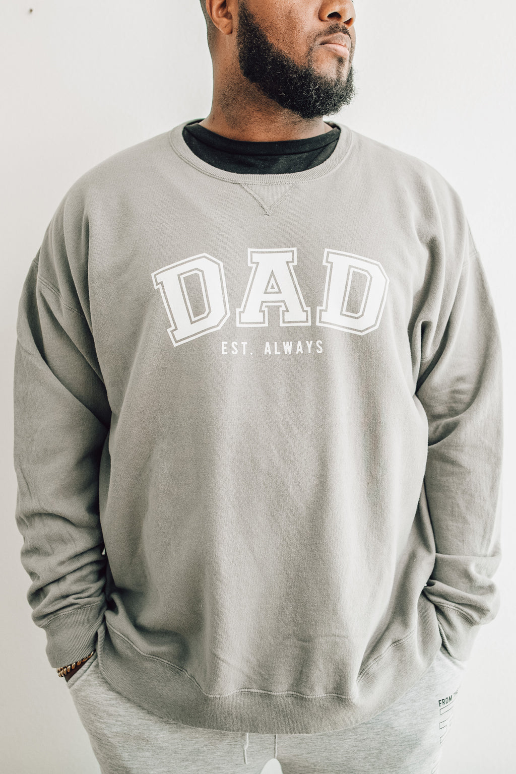 Dad Est. Always Crewneck Sweater