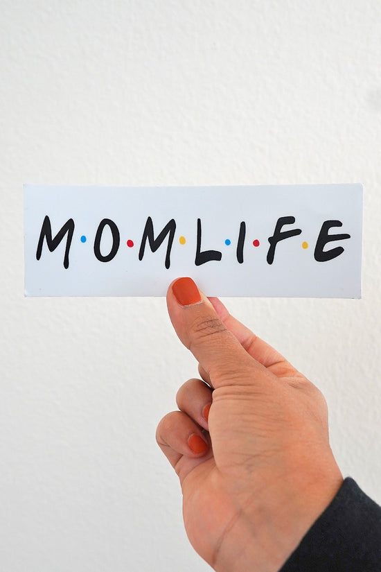 Mom Life "Friends" Sticker